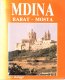 Mdina, Rabat & Mosta